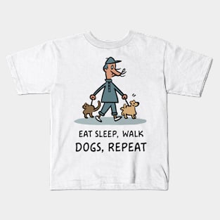 Eat Sleep Walk Dogs Repeat Kids T-Shirt